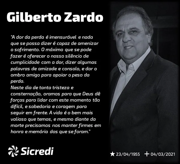 SICREDI CAMPOS GERAIS: Gilberto Zardo, vice-presidente da morre por Covid-19