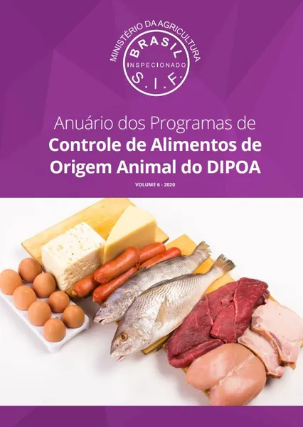 FISCALIZAÇÃO: Anuário traz dados sobre conformidade de produtos de origem animal