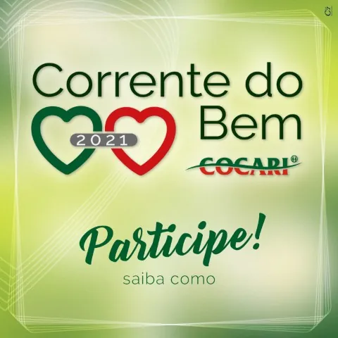 COCARI: Campanha Corrente do Bem 2021 beneficiará famílias carentes nos municípios de atuação da cooperativa