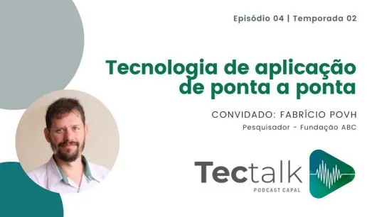 CAPAL:  Fundação ABC apresenta conteúdo sobre tecnologia de aplicação 