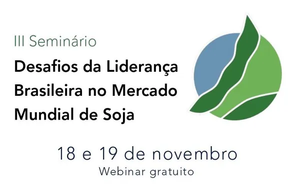 WEBINAR: Seminário debate liderança do Brasil no mercado mundial de soja