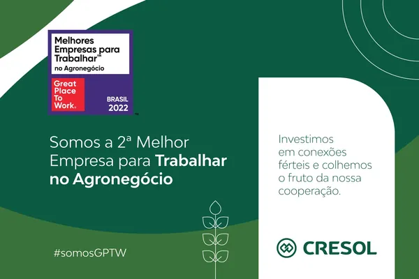 CRESOL: Segunda melhor instituição para trabalhar no agronegócio, segundo o GPTW