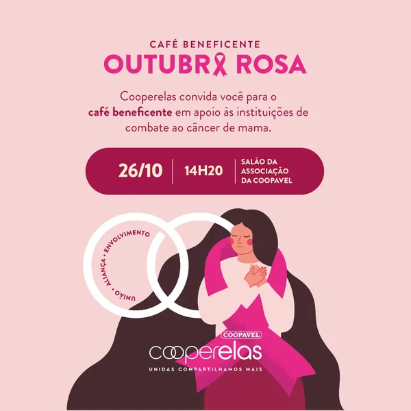 COOPAVEL: Cooperadas vão participar quarta-feira de evento beneficente do Outubro Rosa