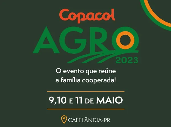AGRO: Copacol Agro terá 83 expositores e convidados especiais