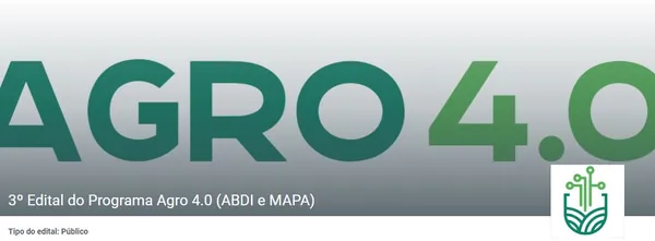 CONCURSO: Edital do Agro 4.0 vai disponibilizar R$ 375 mil para cada selecionado