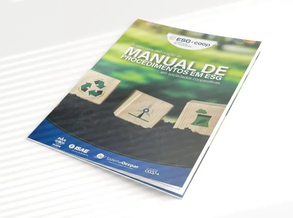 PUBLICAÇÃO: Sistema Ocepar lança Roteiro para elaboração do Manual de Procedimentos em ESG em sociedades cooperativas