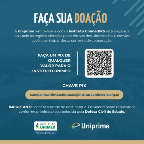 SOLIDARIEDADE: Uniprime promove campanha para ajudar a população gaúcha, em parceria com o Instituto Unimed/RS