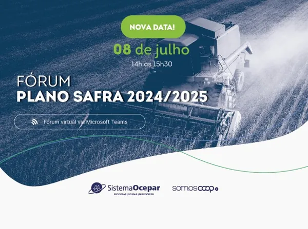SAFRA 2024/25: Fórum com o secretário adjunto de Política Agrícola do Mapa é transferido para segunda-feira, às 14h