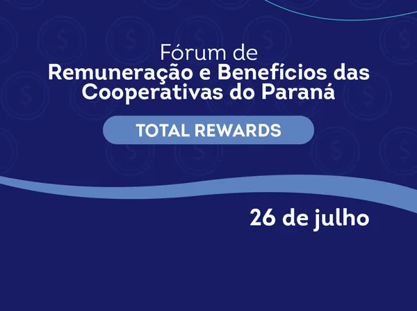 FÓRUM: Sistema Ocepar promove debate sobre remuneração e benefícios nas cooperativas do PR