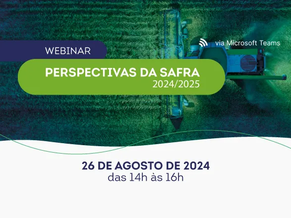 Webinar vai debater perspectivas da safra 2024/2025 