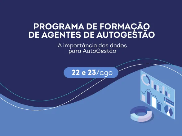 A importância dos dados para a autogestão é tema do Programa de Formação de Agentes