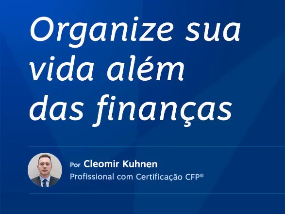 Organize sua vida além das finanças