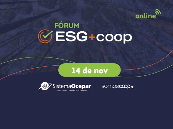 Experiências bem-sucedidas de cooperativas do PR serão compartilhadas no Fórum ESG+Coop 