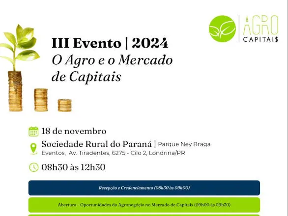 Agrocapitais chega à Londrina para desmistificar mercado de capitais aos empresários rurais 