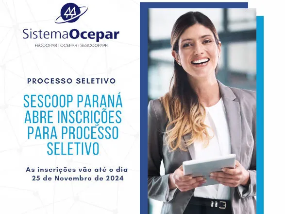 Processo seletivo do Sescoop/PR está com inscrições abertas