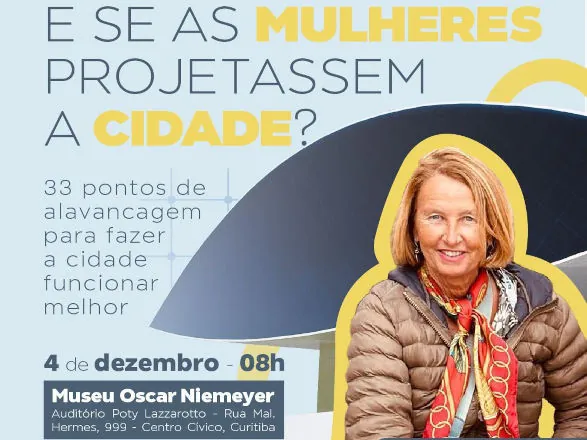 Evento convida mulheres a refletir sobre urbanização