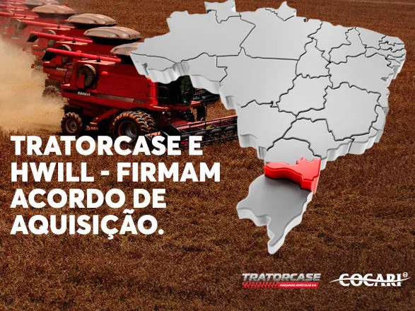 Tratorcase e Hwill firmam acordo de aquisição