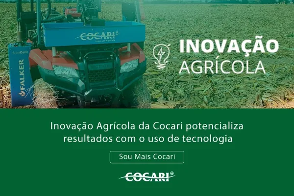 Inovação Agrícola da Cocari potencializa resultados com o uso de tecnologia de ponta