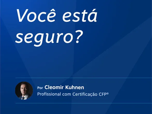 Os diferentes seguros para proteger os bens e a família