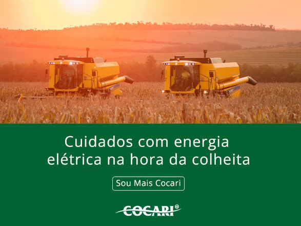 Cocari orienta para cuidados com energia elétrica na hora da colheita