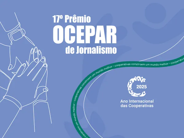 “Cooperativas constroem um mundo melhor” é o tema do 17º Prêmio Ocepar de Jornalismo; inscrições abertas até 1º de outubro