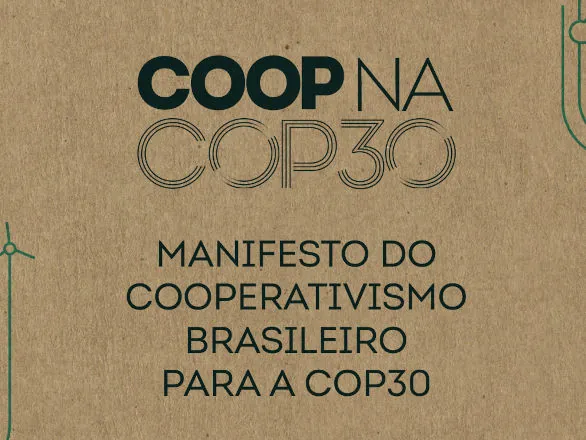 Cooperativismo brasileiro apresenta manifesto para a COP30