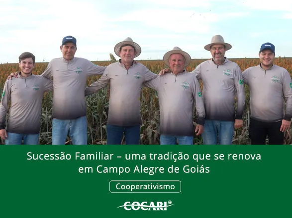 Sucessão Familiar, uma tradição que se renova em Campo Alegre de Goiás 