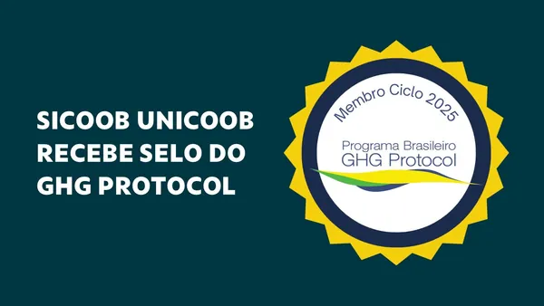 Unicoob conquista selo do Programa GHG Protocol e avança em gestão climática