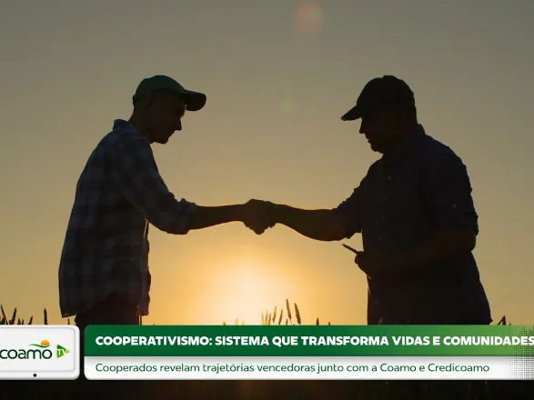 Reportagem especial da Coamo TV destaca o papel transformador do cooperativismo