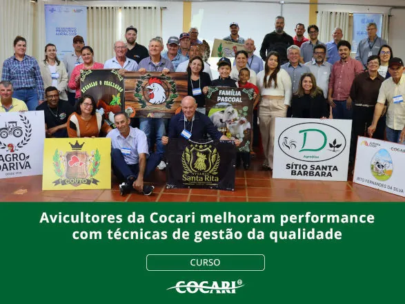 Avicultores da Cocari melhoram performance com técnicas de gestão da qualidade