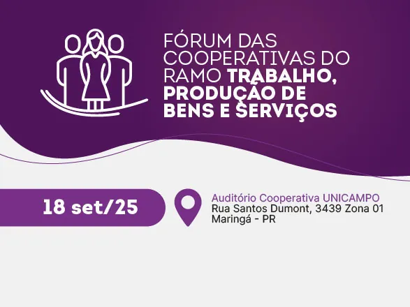 Unicampo sedia Fórum das Cooperativas do Ramo TPBS, dia 18 de setembro, em Maringá