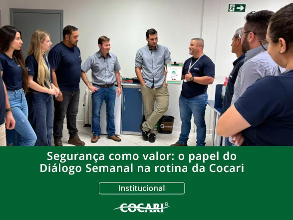 Segurança como valor: o papel do Diálogo Semanal na rotina da Cocari