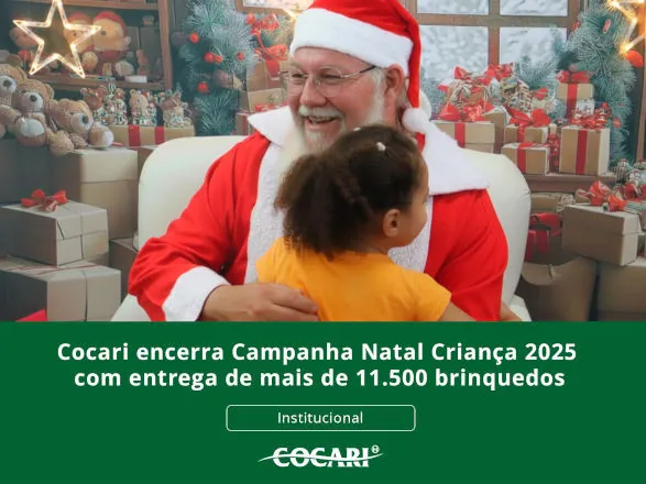 Cocari encerra Campanha Natal Criança 2025 com entrega de mais de 11.500 brinquedos