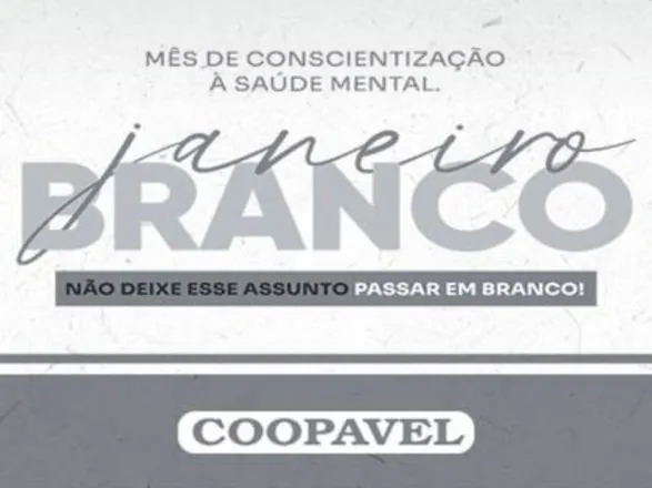 Coopavel adere ao Janeiro Branco, com ações na área da saúde mental