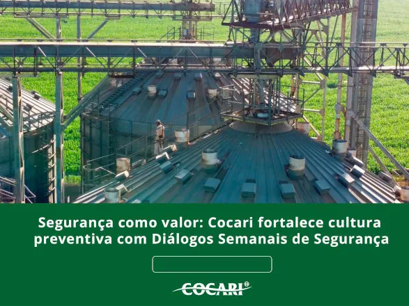 Segurança como valor: Cocari fortalece cultura preventiva com Diálogos Semanais de Segurança