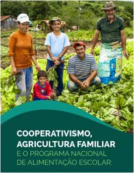 PUBLICAÇÃO: Livreto faz reflexão sobre o papel das coops no PNAE