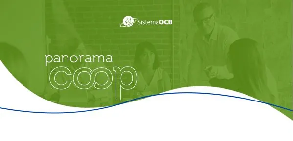 COOPERATIVISMO: Panorama Coop traz análises da semana sobre os principais fatos de interesse do setor