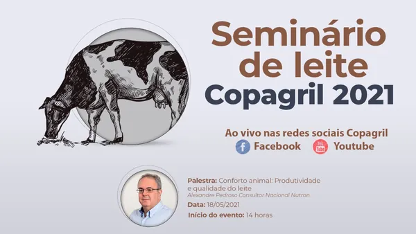 COPAGRIL: Seminário de Leite será realizado de forma online e gratuita