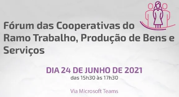 EVENTO: Fórum vai reunir cooperativas paranaenses do ramo Trabalho, Produção de bens e Serviços na quinta-feira