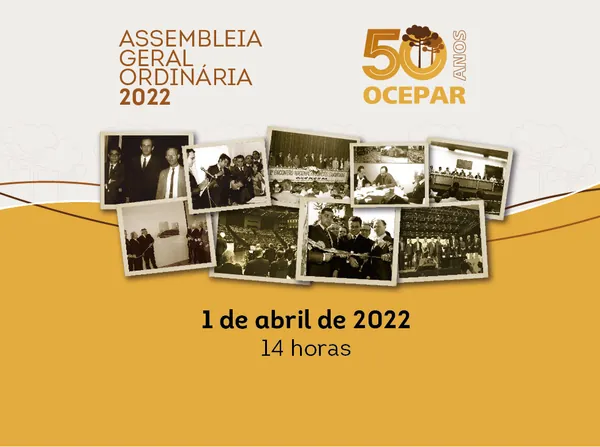AGO: Faltam dois dias para a realização da prestação de contas de 2021 do Sistema Ocepar 