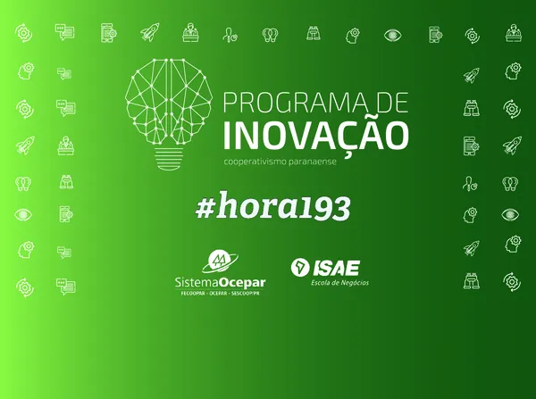 EVENTO: 2ª edição da Hora 193 marca o encerramento de mais um ciclo do Programa de Inovação para o Cooperativismo Paranaense