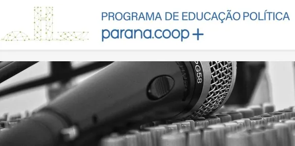 PARANA.COOP+: Lideranças destacam importância do voto consciente; confira no website do Programa de Educação Política 