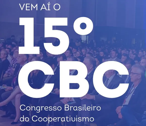 CBC: Começam os preparativos para o 15º Congresso Brasileiro do Cooperativismo