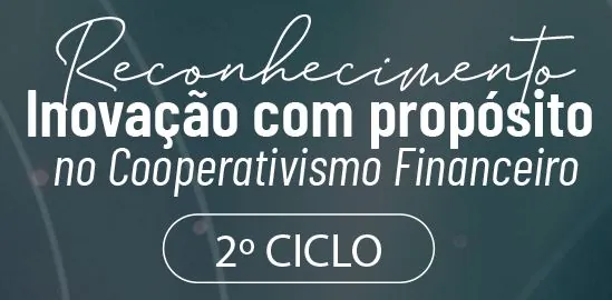 RECIP: Cooperativas de crédito concorrem à prêmio de inovação