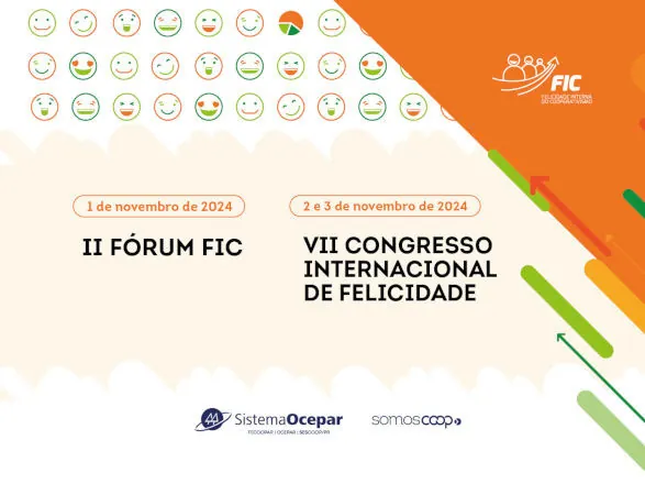 II Fórum FIC destaca felicidade como estratégia para cooperativismo