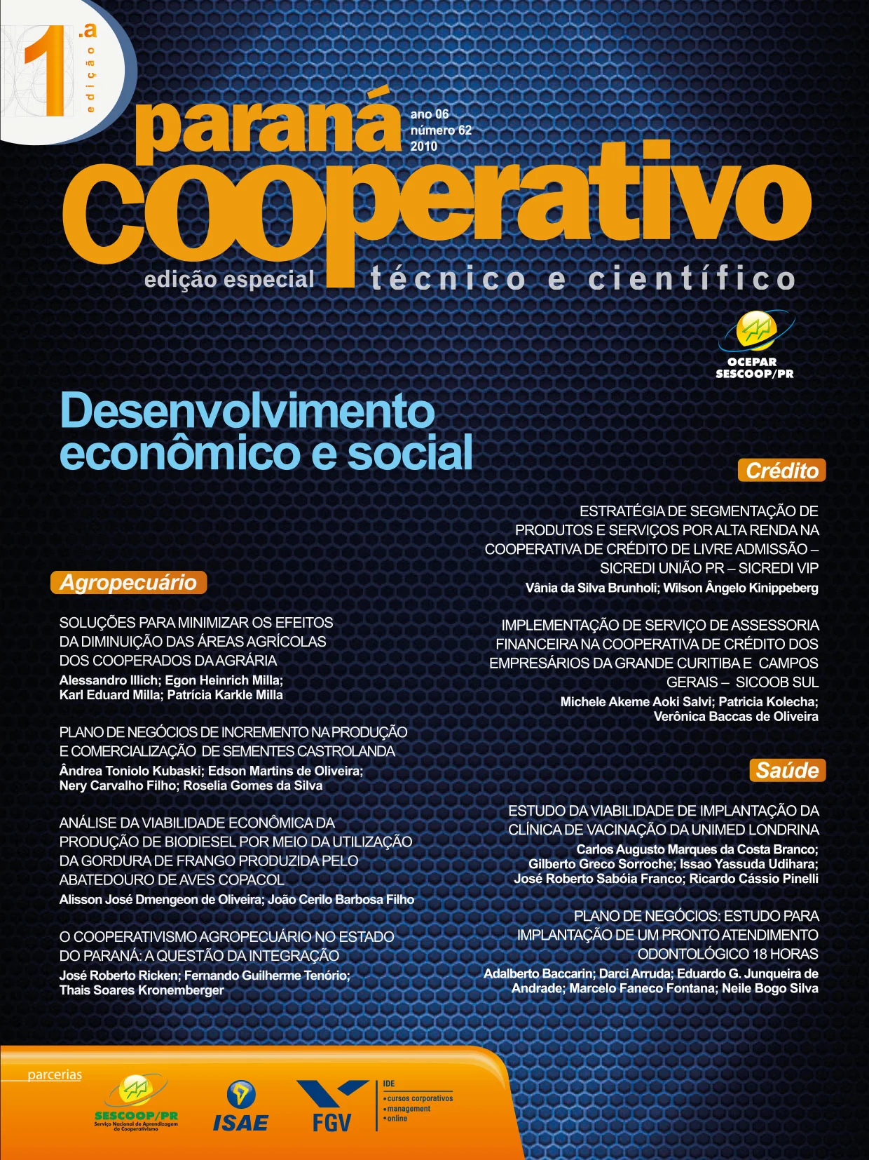 Revista T&eacute;cnico e Cient&iacute;fico Edi&ccedil;&atilde;o n&ordm; 01