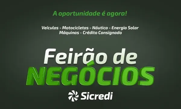 Feirão de Negócios Sicredi oferece oportunidades especiais em Entre Rios do Oeste