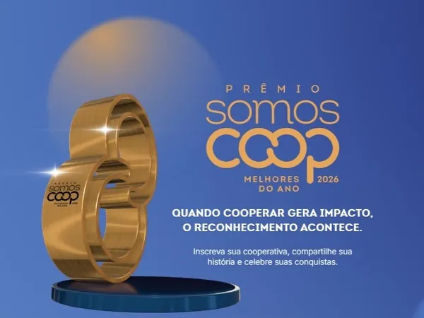 Prêmio SomosCoop Melhores do Ano recebe 839 inscrições em 6 categorias