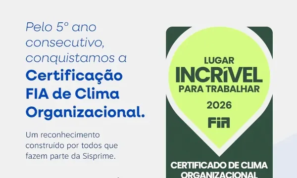 Sisprime conquista Certificação de Clima Organizacional da FIA
