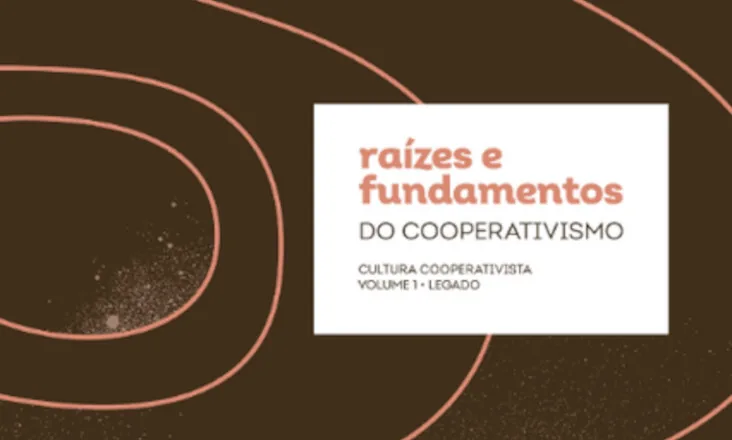 Sistema OCB lança livro Raízes e Fundamentos do Cooperativismo